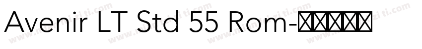 Avenir LT Std 55 Rom字体转换